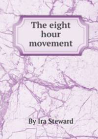 The eight hour movement