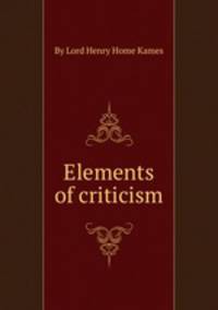 Elements of criticism