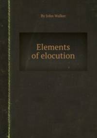 Elements of elocution