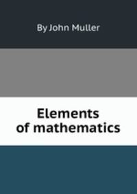 Elements of mathematics
