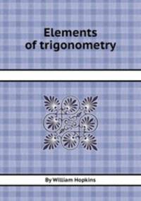 Elements of trigonometry