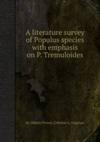 A literature survey of Populus species with emphasis on P. Tremuloides