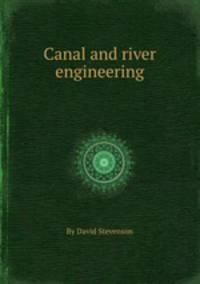 Canal and river engineering