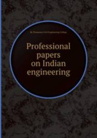 Professional papers on Indian engineering