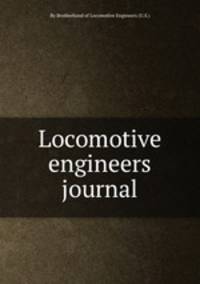 Locomotive engineers journal