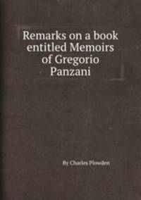Remarks on a book entitled Memoirs of Gregorio Panzani