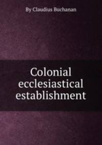 Colonial ecclesiastical establishment