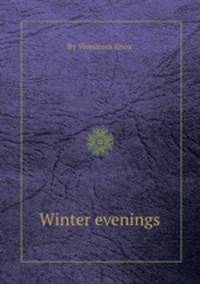 Winter evenings