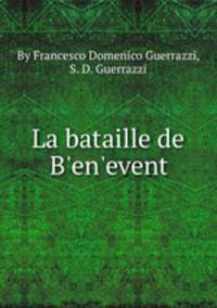 La bataille de B`en`event