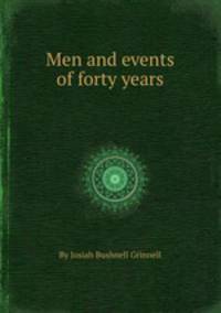 Men and events of forty years