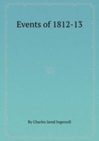 Events of 1812-13