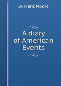 A diary of American Events