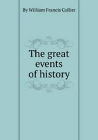 The great events of history