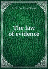The law of evidence