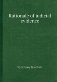 Rationale of judicial evidence