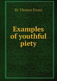 Examples of youthful piety