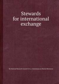 Stewards for international exchange