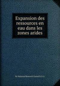 Expansion des ressources en eau dans les zones arides