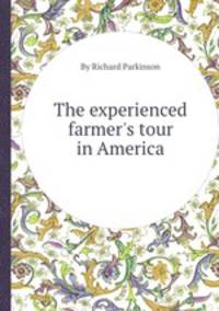 The experienced farmer`s tour in America