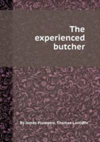 The experienced butcher