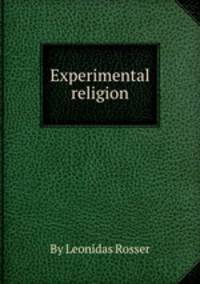 Experimental religion