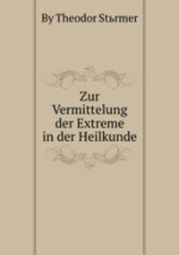 Zur Vermittelung der Extreme in der Heilkunde