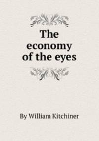 The economy of the eyes