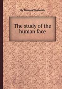 The study of the human face
