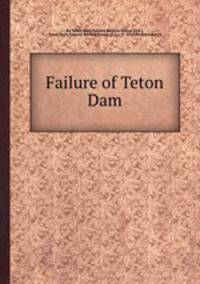 Failure of Teton Dam