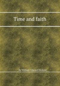 Time and faith