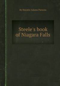 Steele`s book of Niagara Falls
