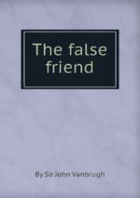 The false friend