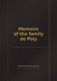 Memoirs of the family de Poly