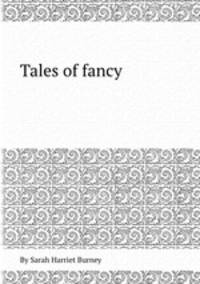Tales of fancy