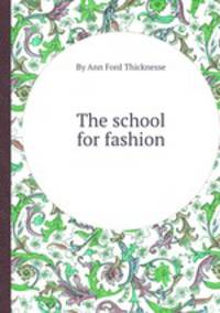 The school for fashion