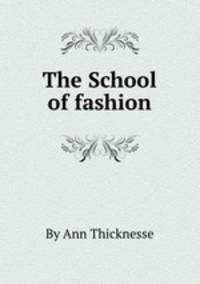 The School of fashion