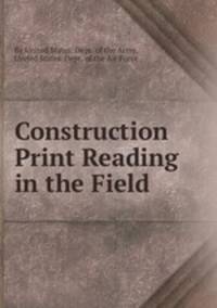 Construction Print Reading in the Field