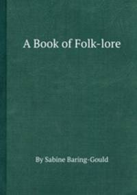 A Book of Folk-lore