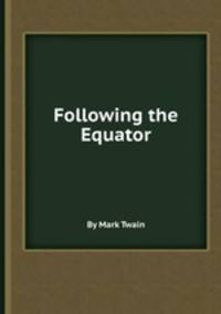Following the Equator