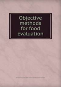 Objective methods for food evaluation