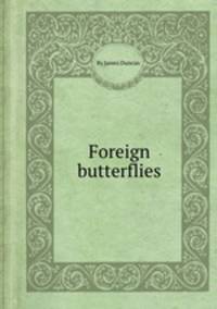 Foreign butterflies
