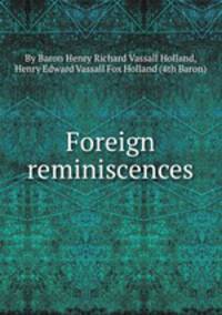 Foreign reminiscences