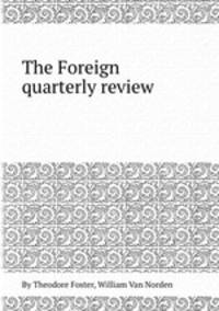 The Foreign quarterly review