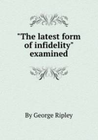 "The latest form of infidelity" examined