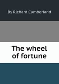 The wheel of fortune