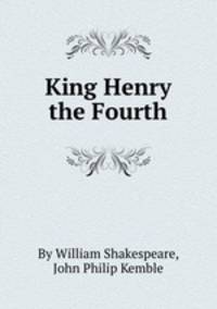 King Henry the Fourth