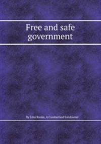 Free and safe government