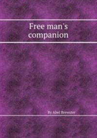 Free man`s companion