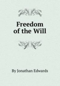 Freedom of the Will