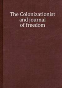 The Colonizationist and journal of freedom